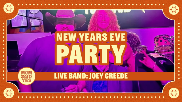 New Year's Eve Party with Joey Creede